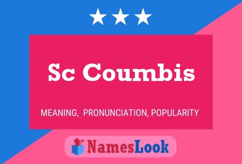 Sc Coumbis Name Poster