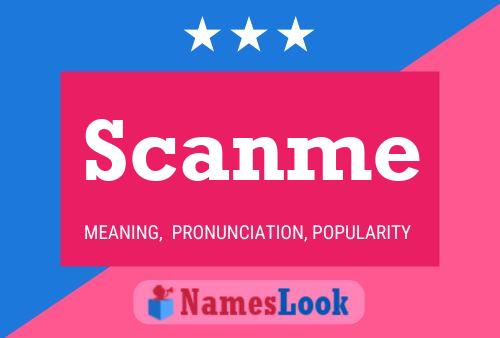 Scanme Name Poster