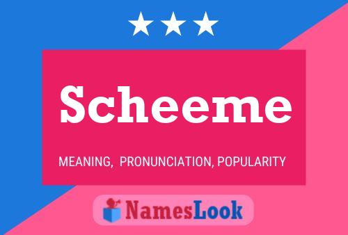 Scheeme Name Poster