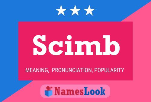 Scimb Name Poster