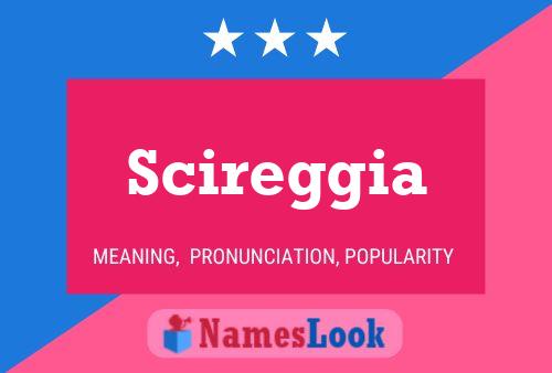 Scireggia Name Poster