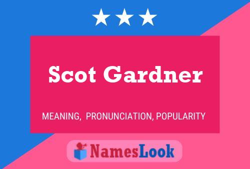 Scot Gardner Name Poster