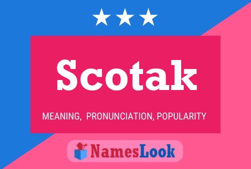 Scotak Name Poster