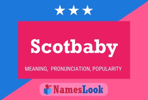 Scotbaby Name Poster