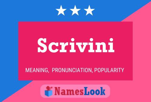 Scrivini Name Poster