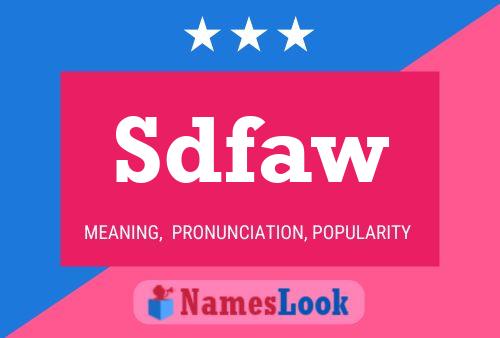 Sdfaw Name Poster