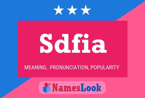 Sdfia Name Poster