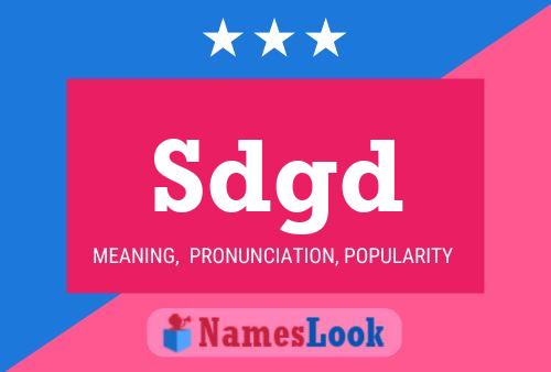 Sdgd Name Poster