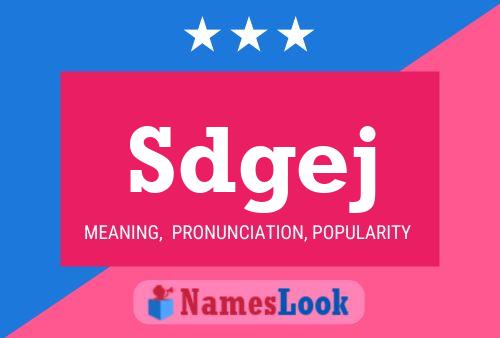 Sdgej Name Poster