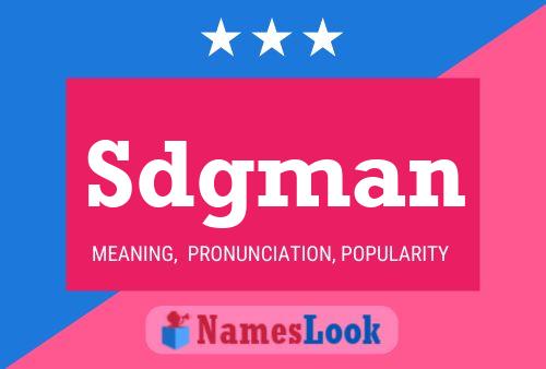 Sdgman Name Poster