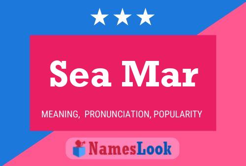 Sea Mar Name Poster