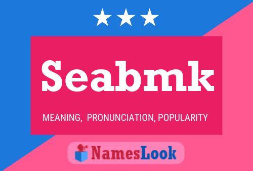 Seabmk Name Poster