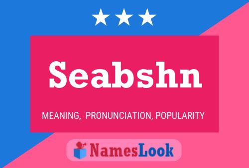 Seabshn Name Poster