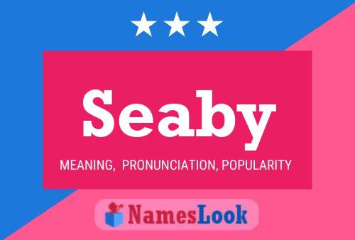 Seaby Name Poster