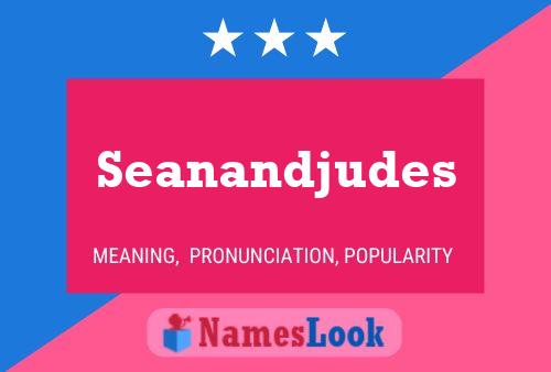 Seanandjudes Name Poster