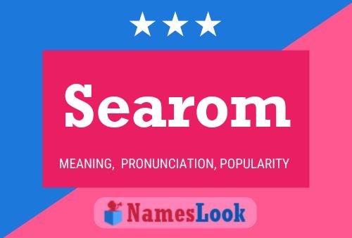 Searom Name Poster