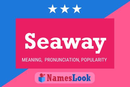 Seaway Name Poster