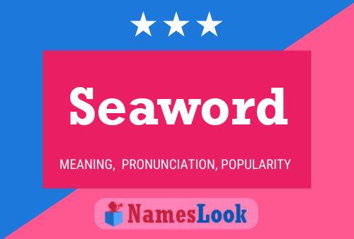 Seaword Name Poster