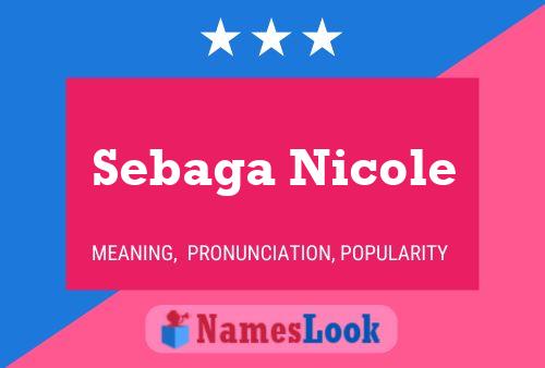 Sebaga Nicole Name Poster