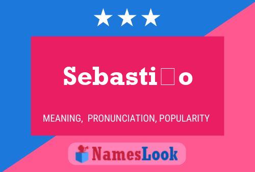 Sebastião Name Poster