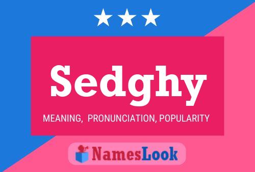 Sedghy Name Poster