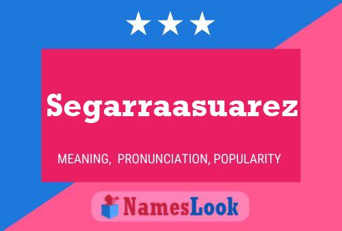 Segarraasuarez Name Poster