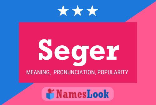 Seger Name Poster