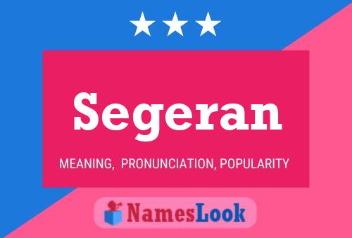 Segeran Name Poster