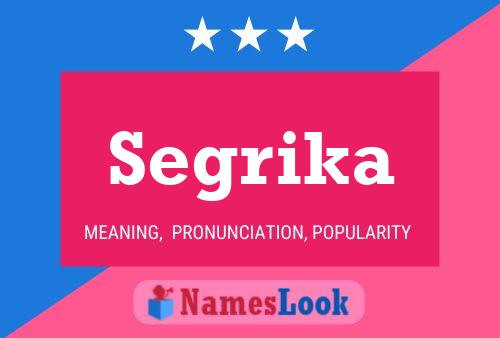 Segrika Name Poster