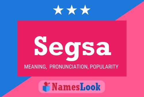 Segsa Name Poster