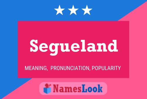 Segueland Name Poster