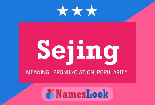 Sejing Name Poster