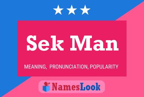 Sek Man Name Poster