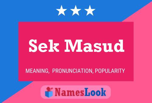 Sek Masud Name Poster