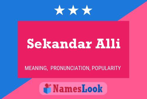 Sekandar Alli Name Poster