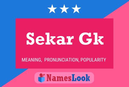 Sekar Gk Name Poster