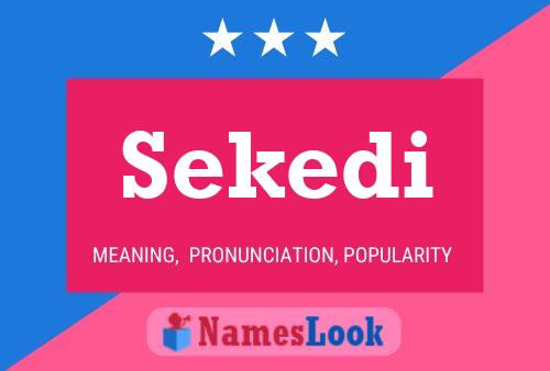 Sekedi Name Poster