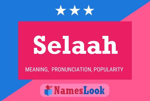 Selaah Name Poster