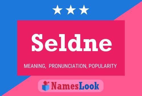 Seldne Name Poster