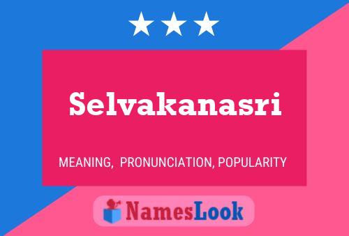 Selvakanasri Name Poster