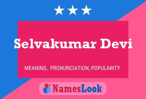 Selvakumar Devi Name Poster