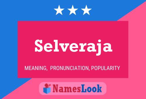 Selveraja Name Poster