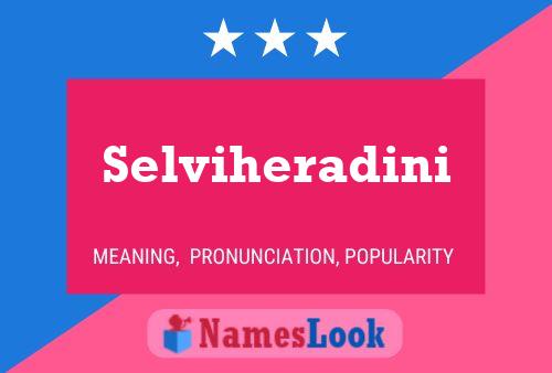 Selviheradini Name Poster