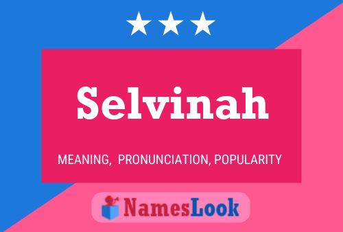 Selvinah Name Poster