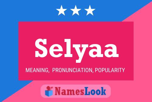 Selyaa Name Poster