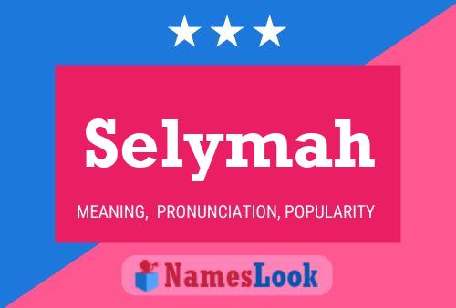 Selymah Name Poster