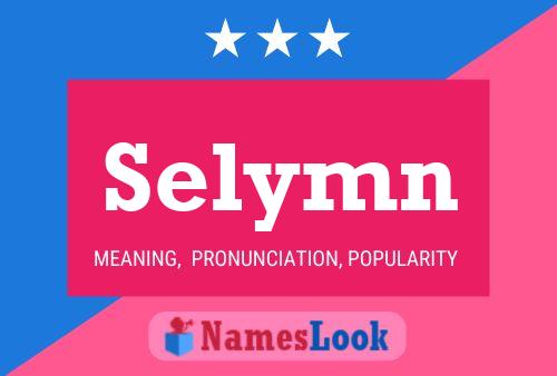 Selymn Name Poster