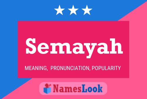 Semayah Name Poster