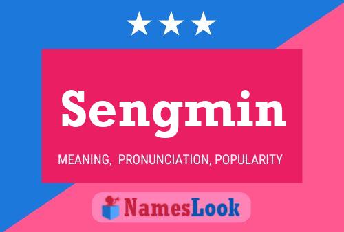 Sengmin Name Poster