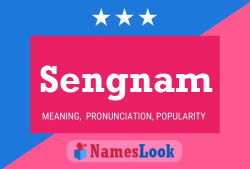 Sengnam Name Poster